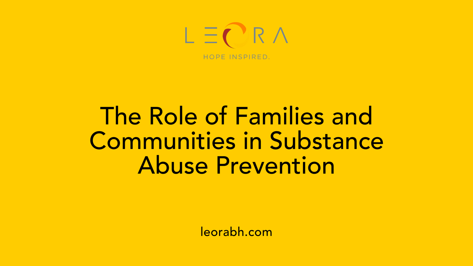 The Role of Families and Communities in Substance Abuse Prevention
