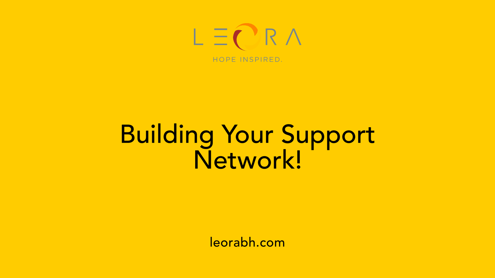Building Your Support Network!