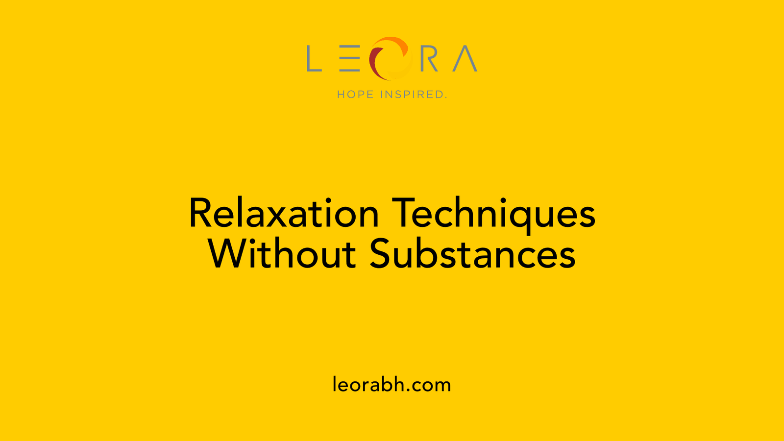 Relaxation Techniques Without Substances