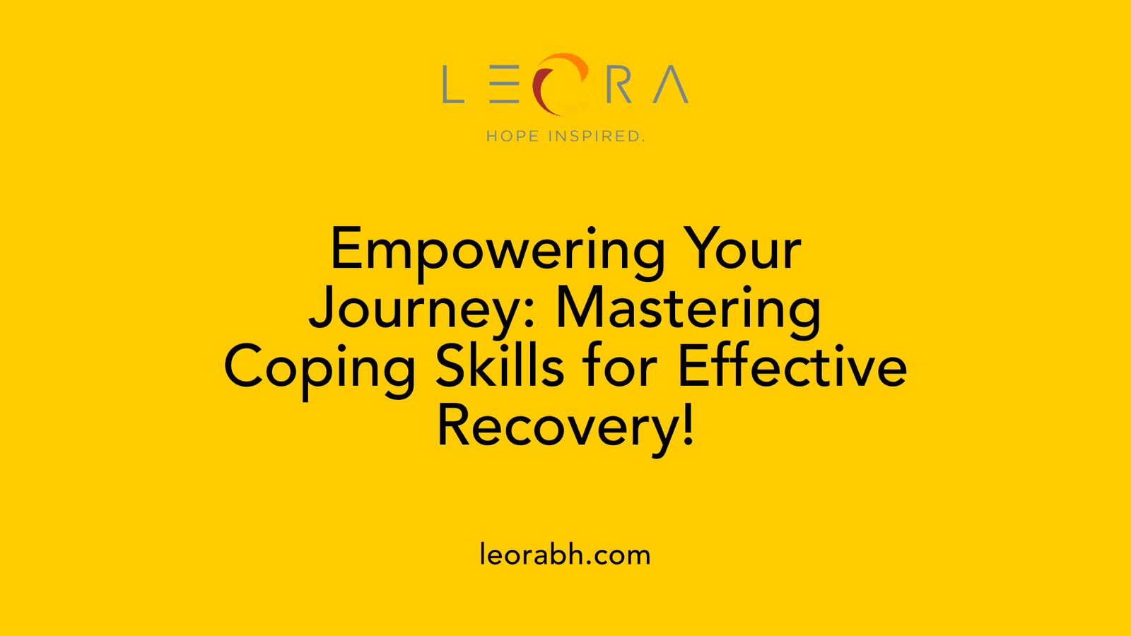 Empowering Your Journey: Mastering Coping Skills for Effective Recovery!