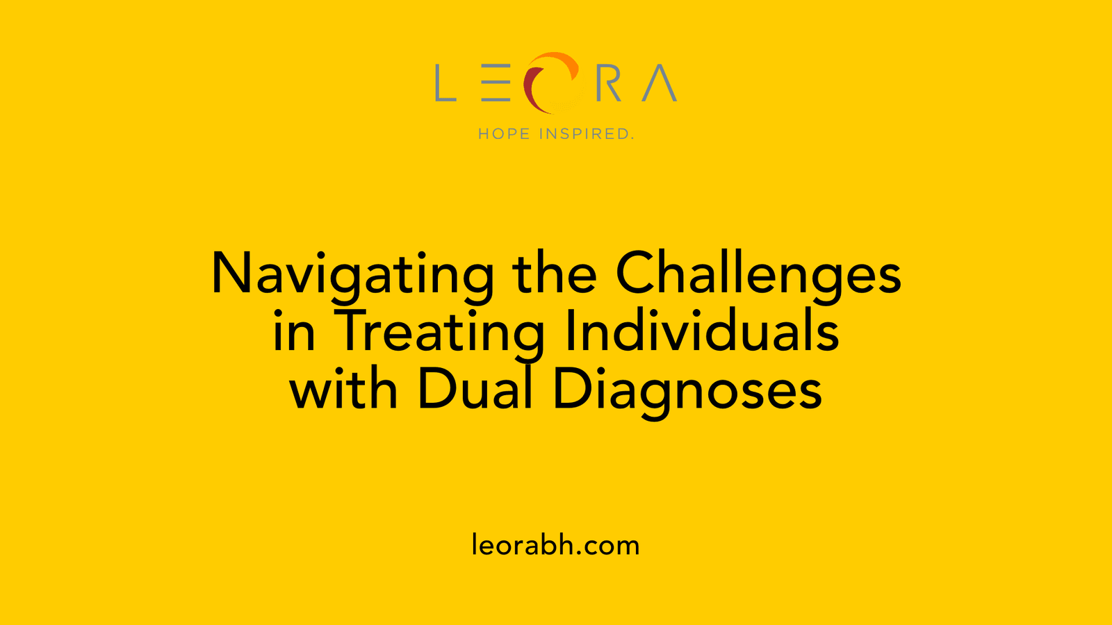 Navigating the Challenges in Treating Individuals with Dual Diagnoses