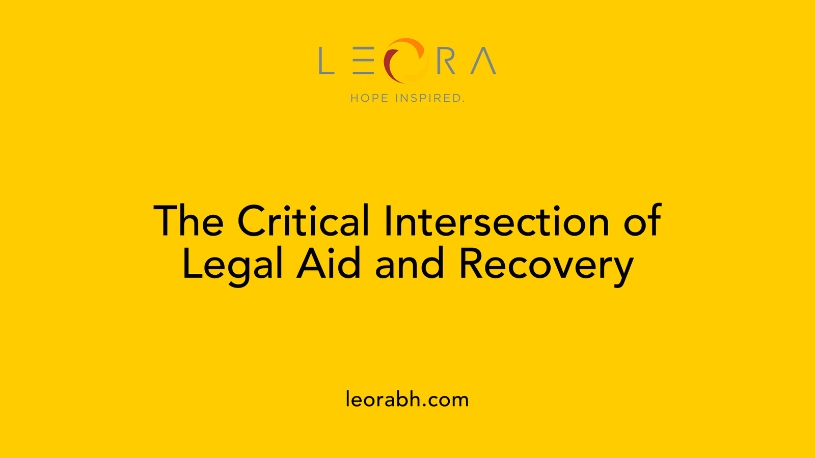 The Critical Intersection of Legal Aid and Recovery