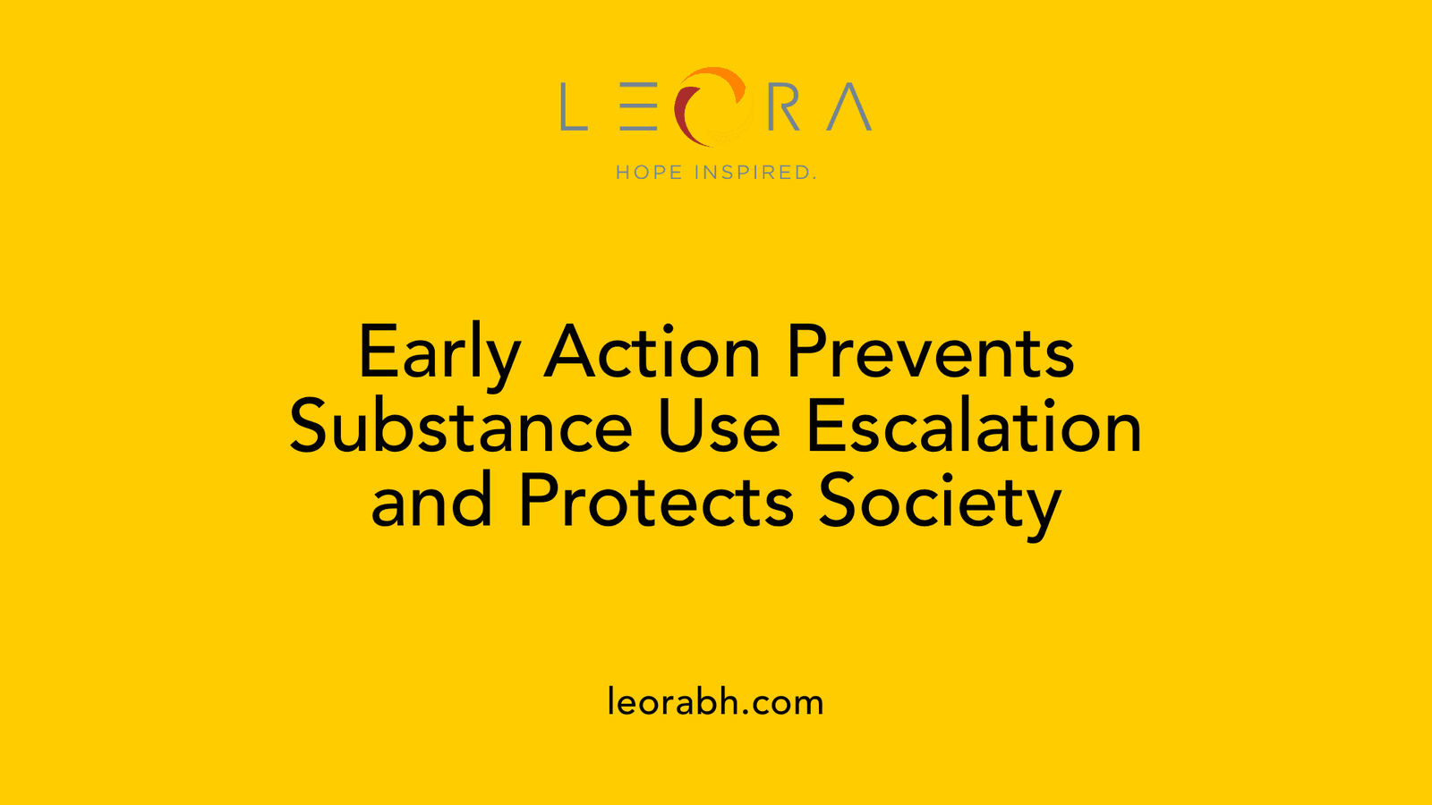 Early Action Prevents Substance Use Escalation and Protects Society