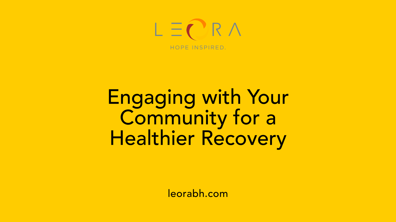 Engaging with Your Community for a Healthier Recovery
