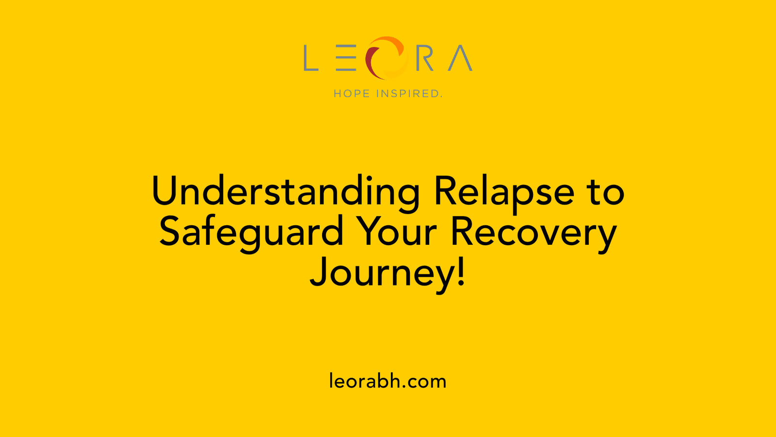 Understanding Relapse to Safeguard Your Recovery Journey!