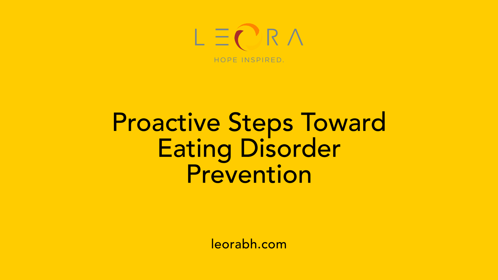 Proactive Steps Toward Eating Disorder Prevention