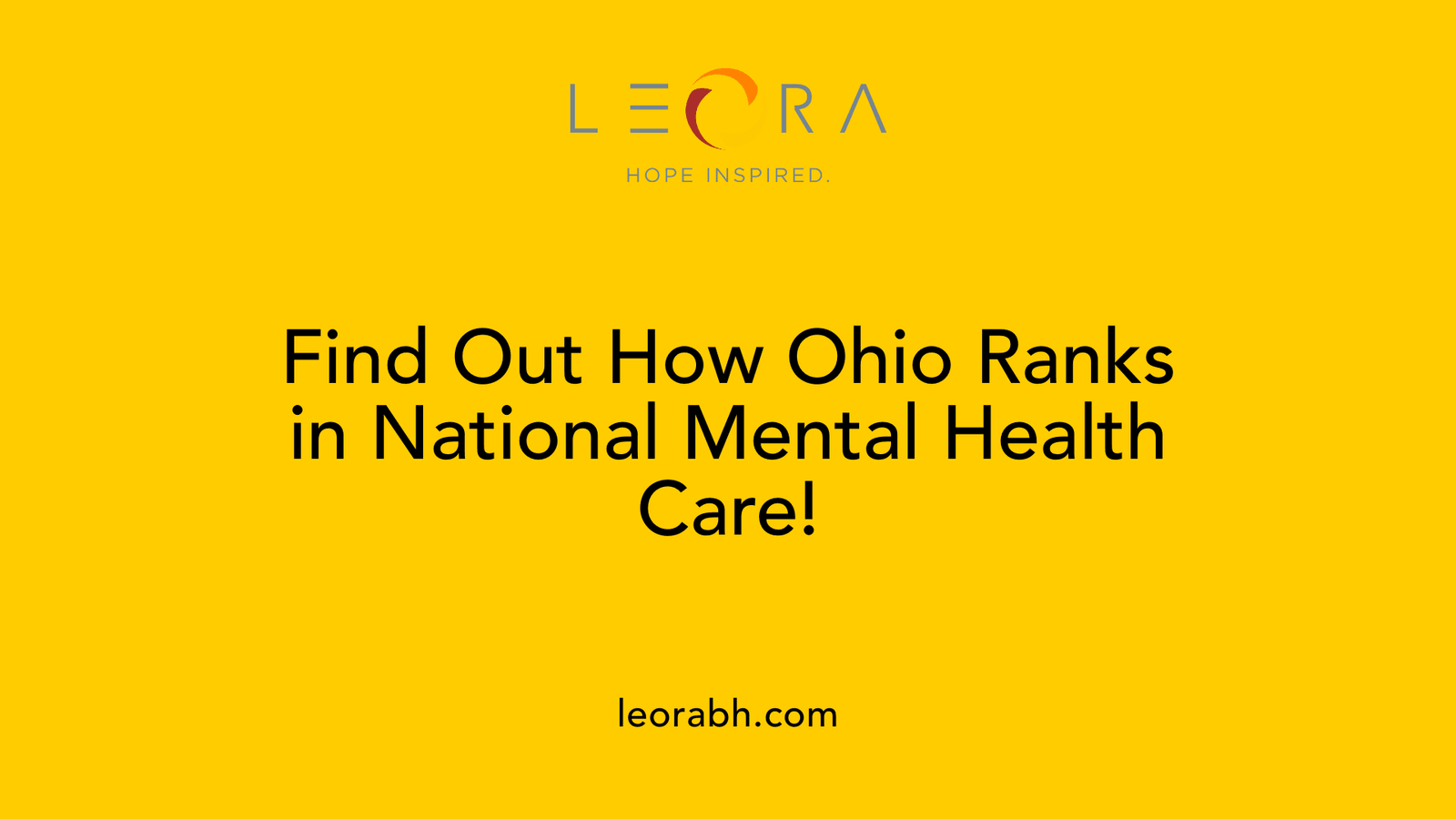 Find Out How Ohio Ranks in National Mental Health Care!