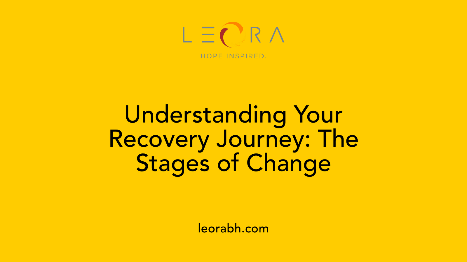 Understanding Your Recovery Journey: The Stages of Change