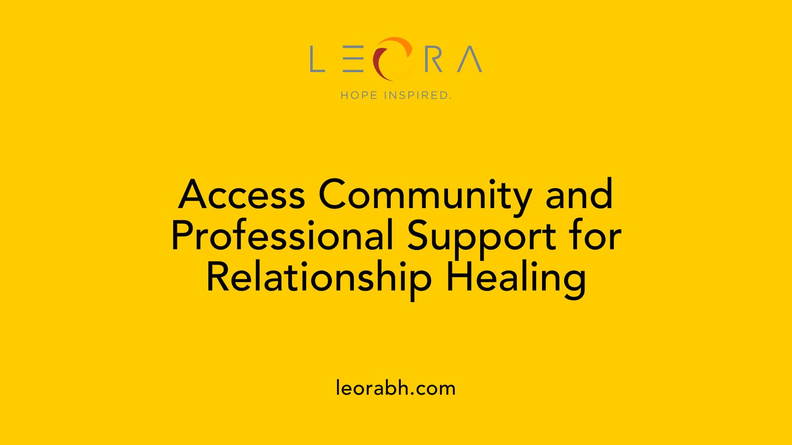 Access Community and Professional Support for Relationship Healing