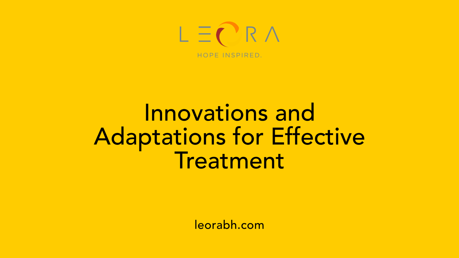 Innovations and Adaptations for Effective Treatment