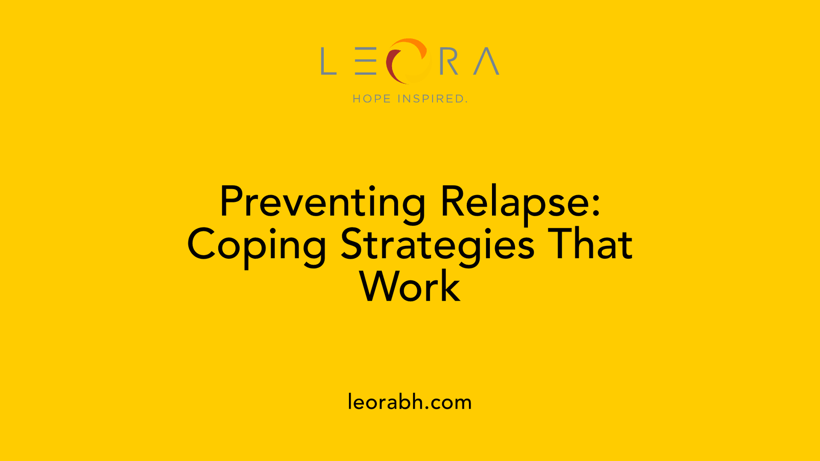 Preventing Relapse: Coping Strategies That Work
