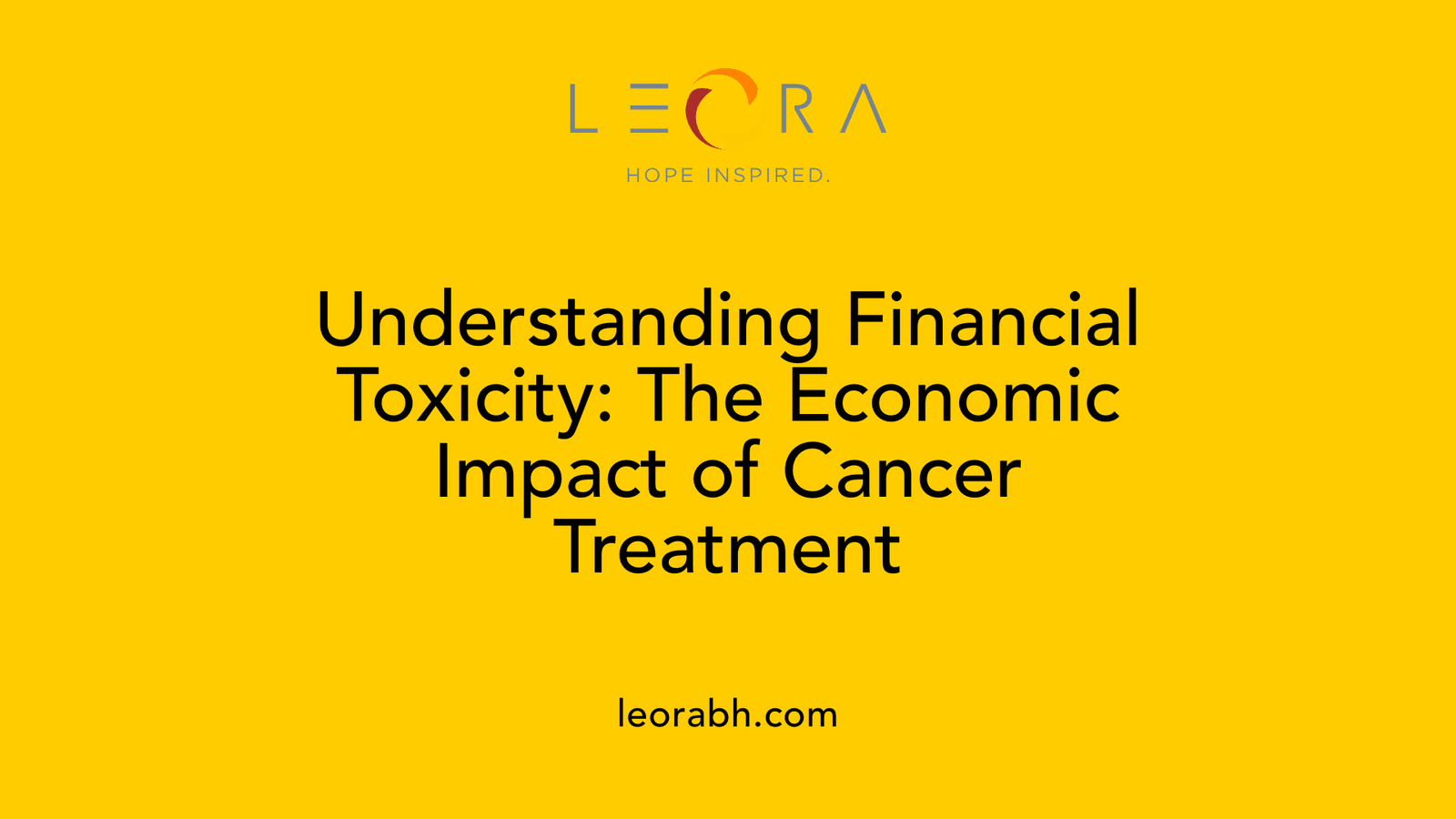 Understanding Financial Toxicity: The Economic Impact of Cancer Treatment