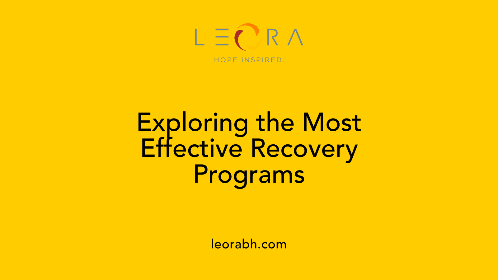 Exploring the Most Effective Recovery Programs