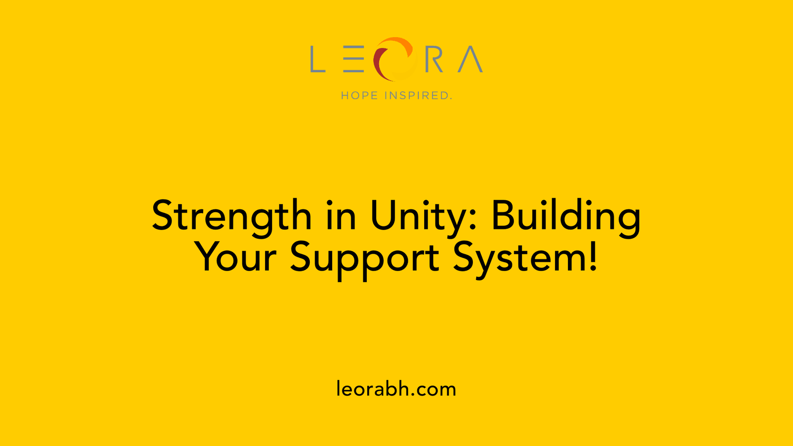 Strength in Unity: Building Your Support System!