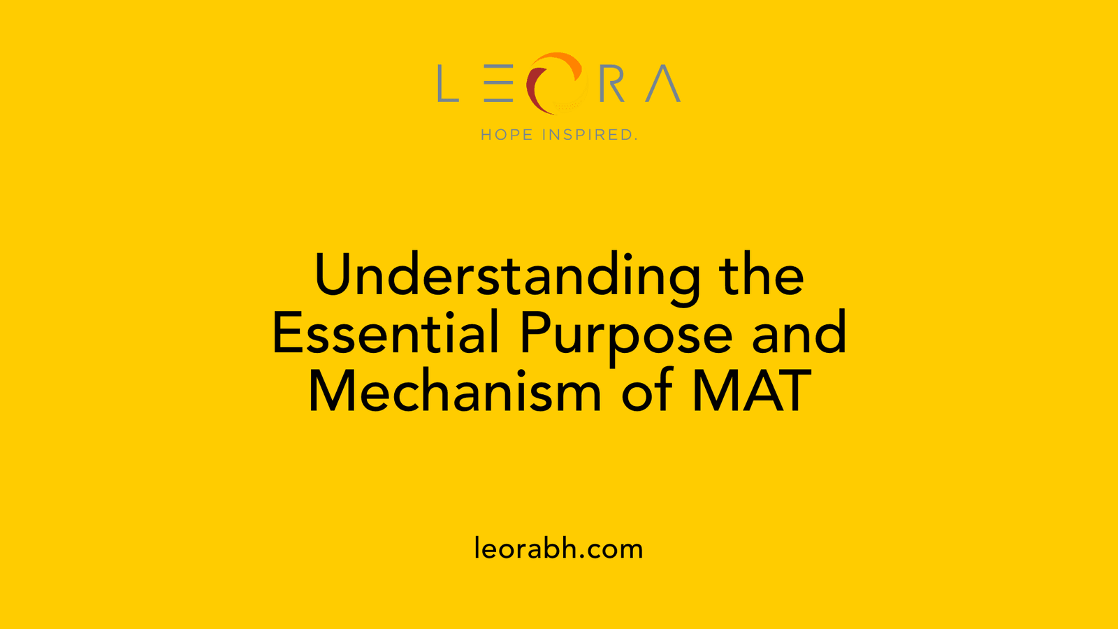 Understanding the Essential Purpose and Mechanism of MAT