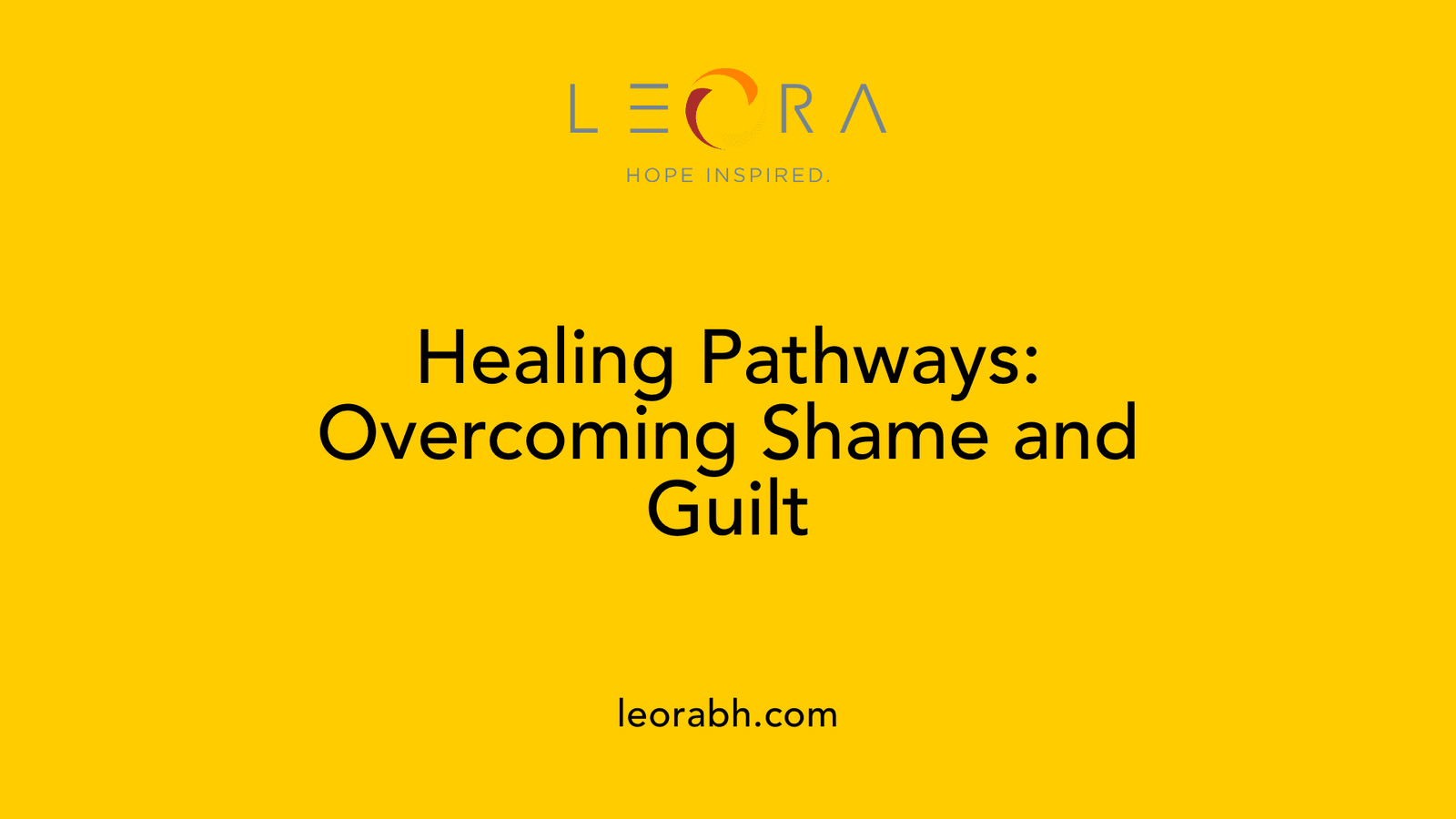 Healing Pathways: Overcoming Shame and Guilt