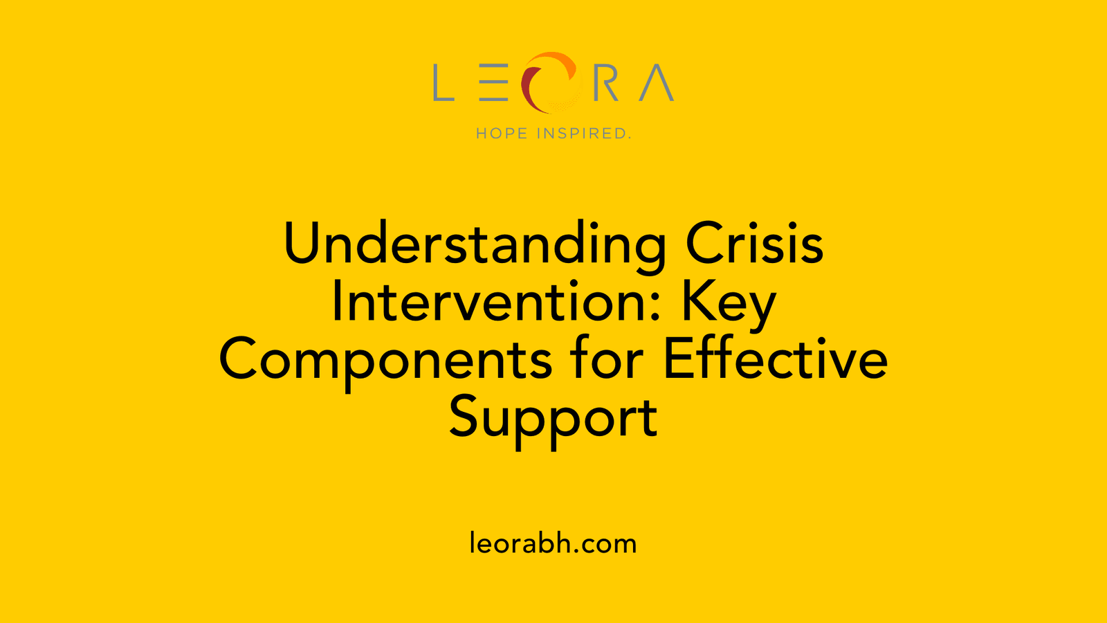 Understanding Crisis Intervention: Key Components for Effective Support