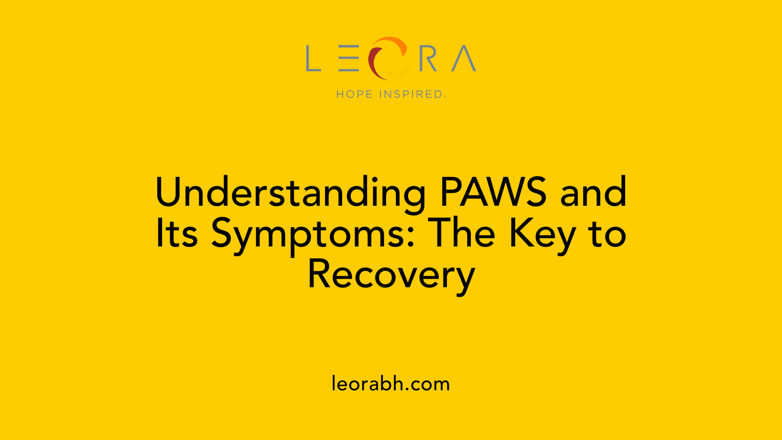 Understanding PAWS and Its Symptoms: The Key to Recovery