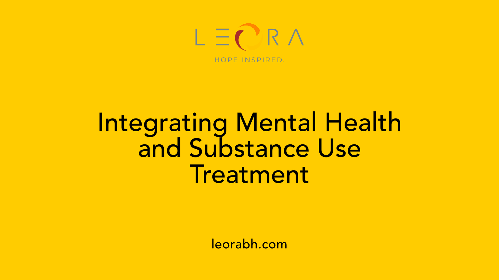 Integrating Mental Health and Substance Use Treatment