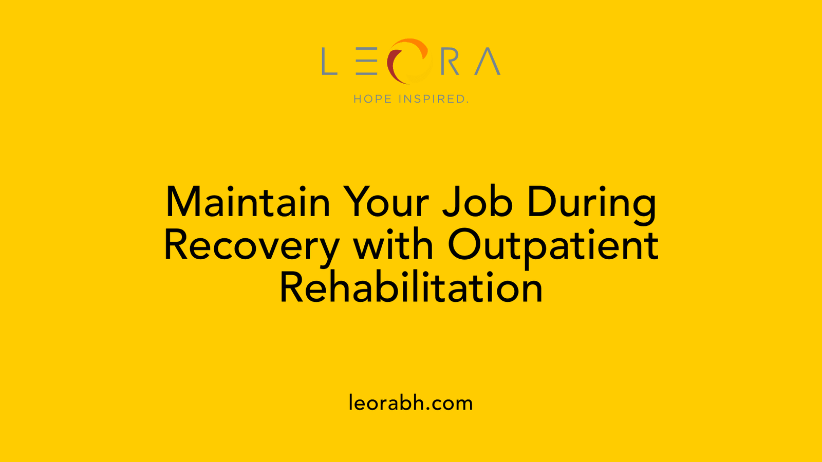 Maintain Your Job During Recovery with Outpatient Rehabilitation
