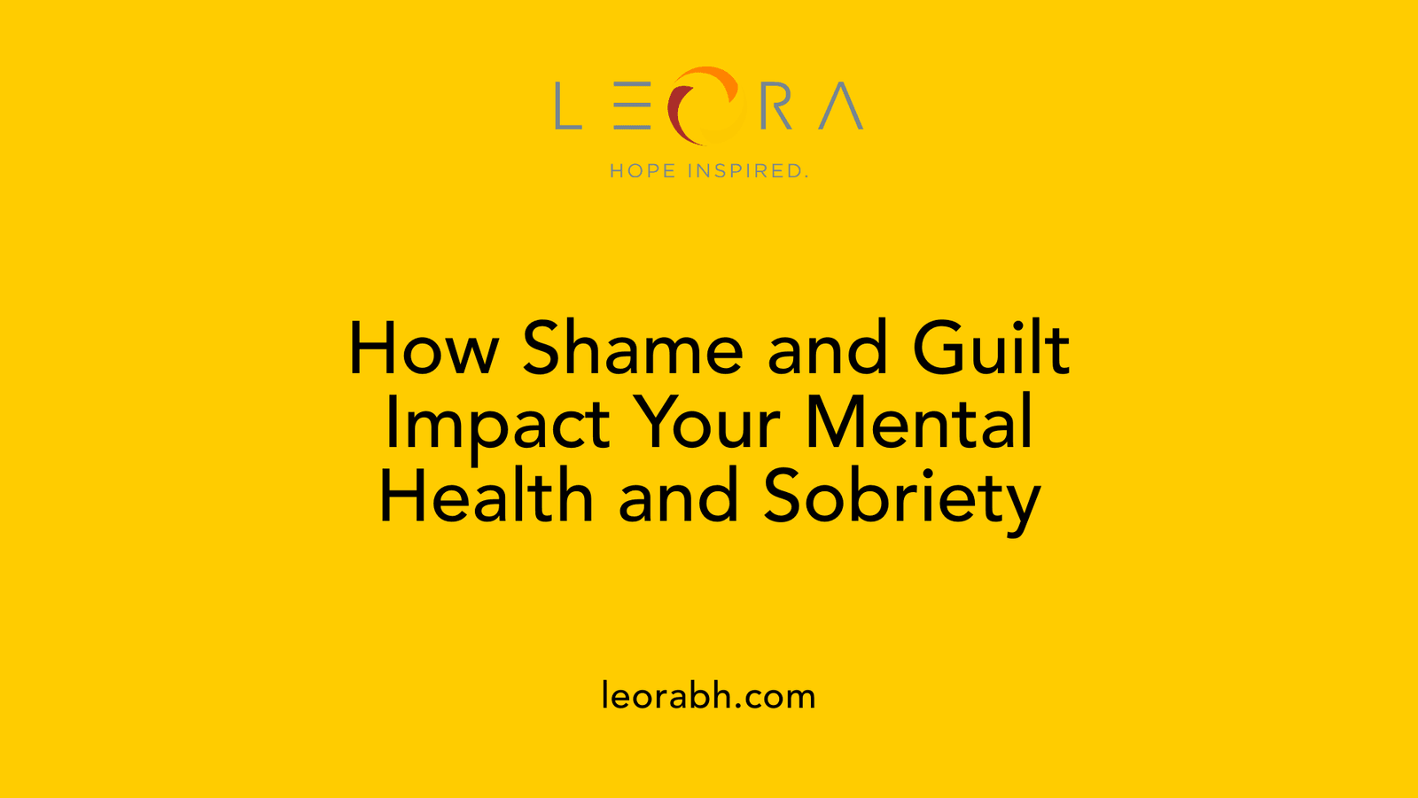 How Shame and Guilt Impact Your Mental Health and Sobriety