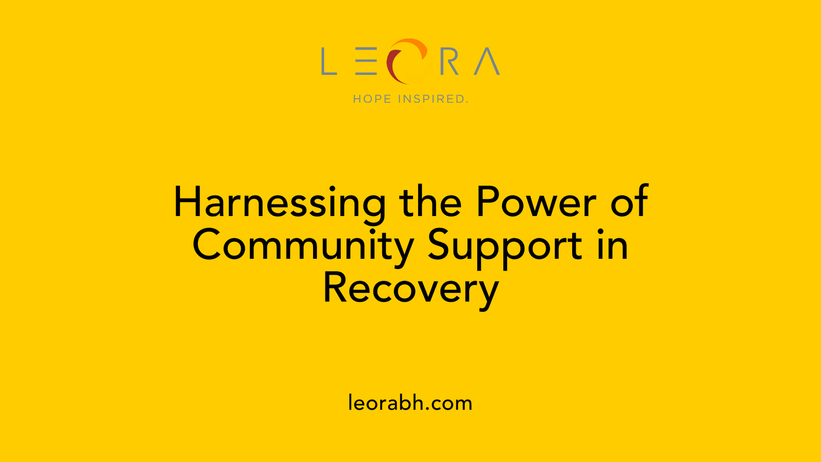 Harnessing the Power of Community Support in Recovery