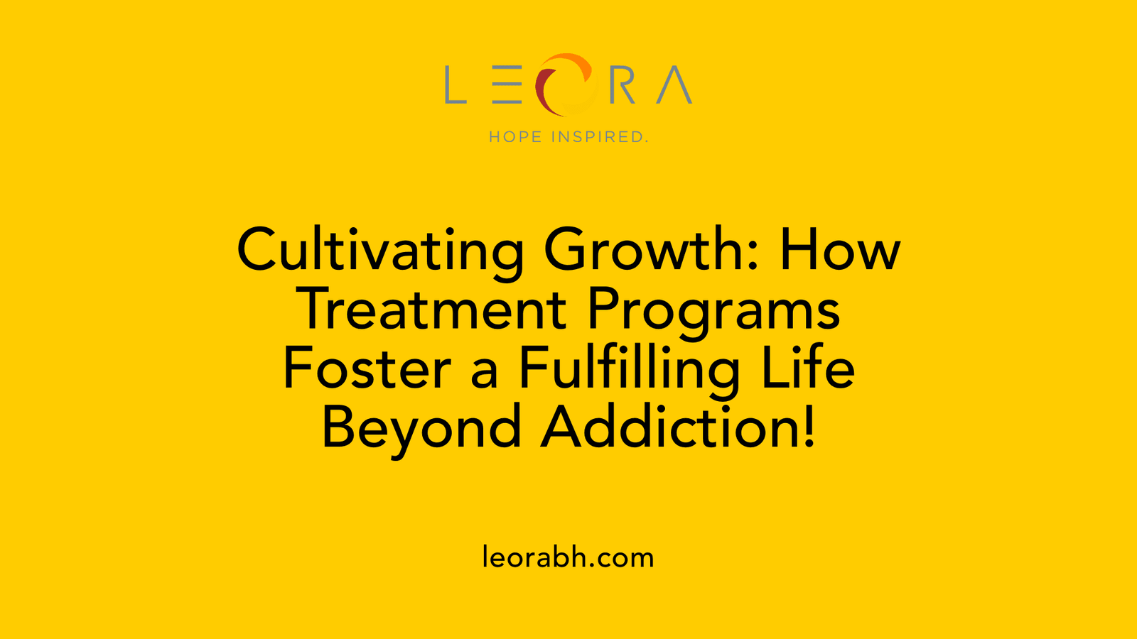 Cultivating Growth: How Treatment Programs Foster a Fulfilling Life Beyond Addiction!
