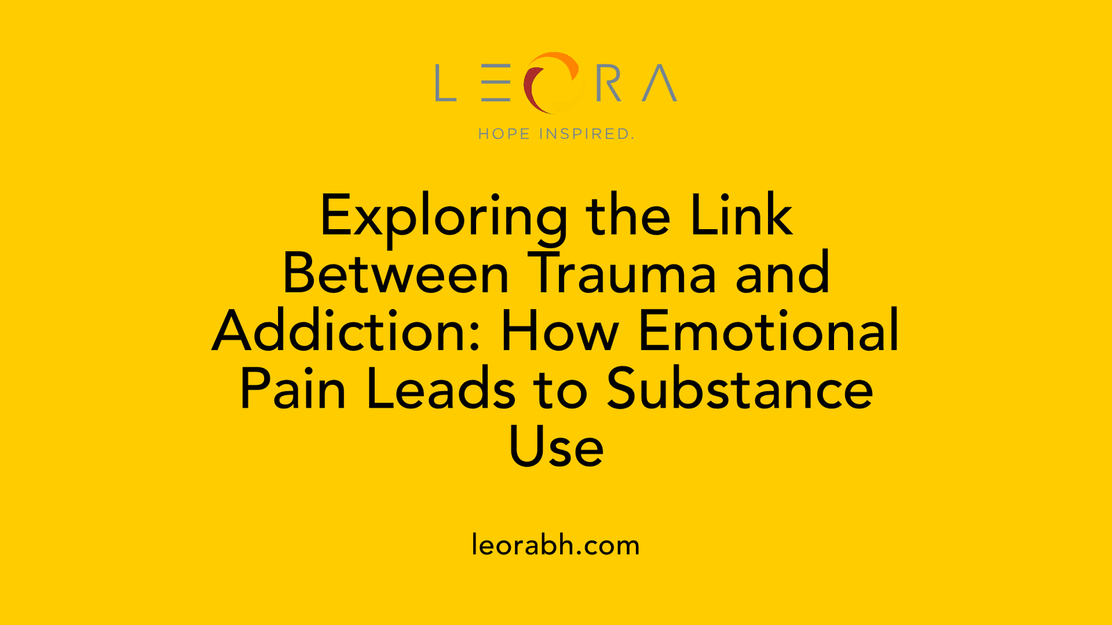 Exploring the Link Between Trauma and Addiction: How Emotional Pain Leads to Substance Use