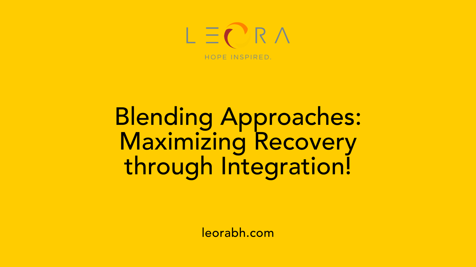 Blending Approaches: Maximizing Recovery through Integration!