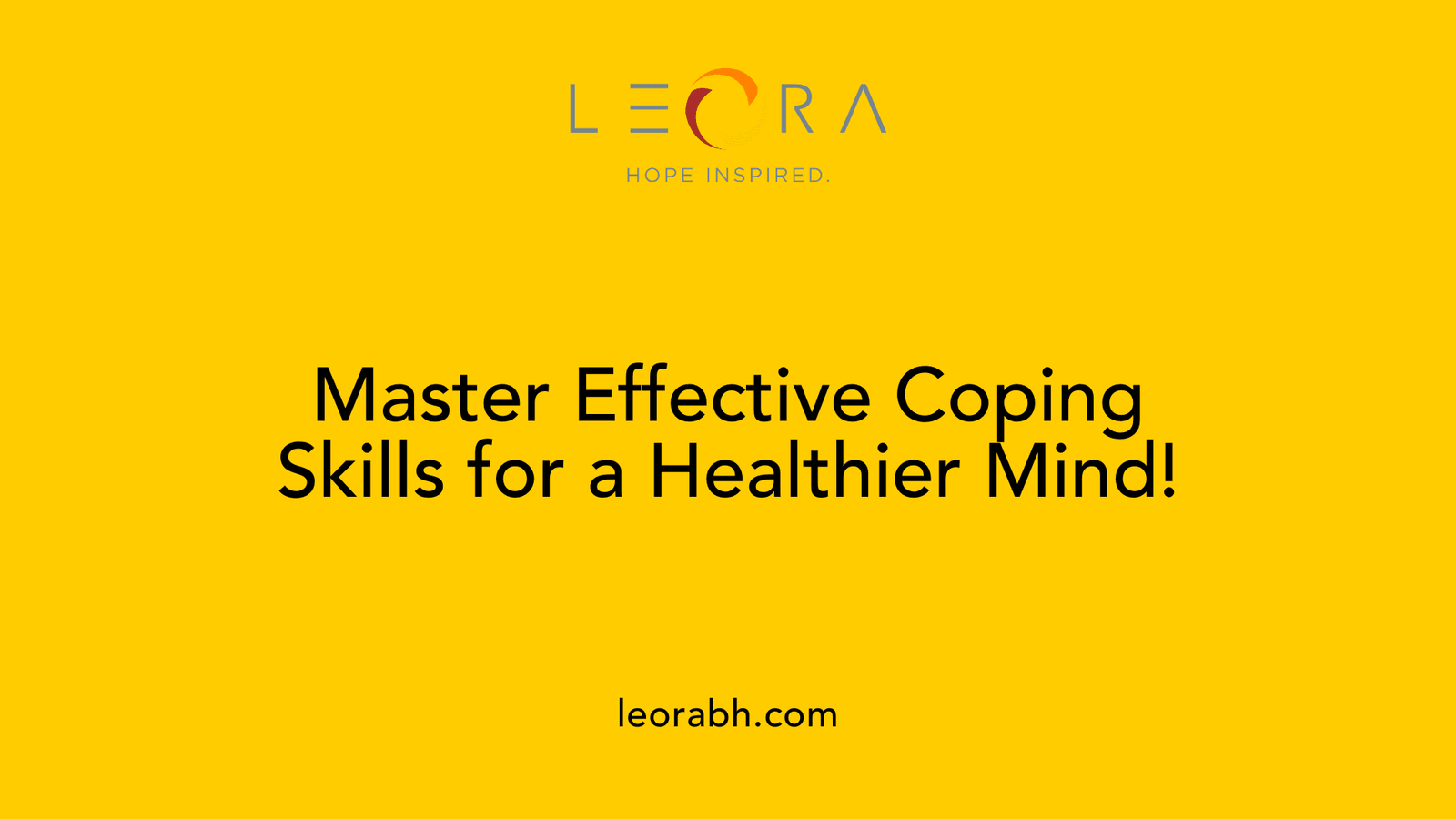 Master Effective Coping Skills for a Healthier Mind!