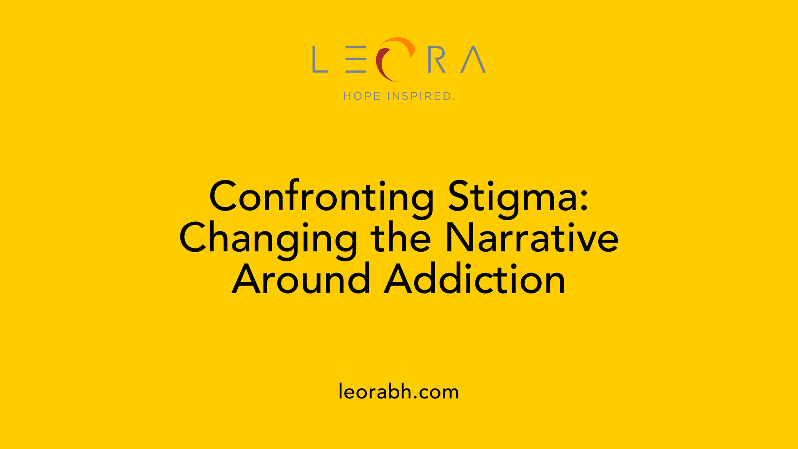Confronting Stigma: Changing the Narrative Around Addiction