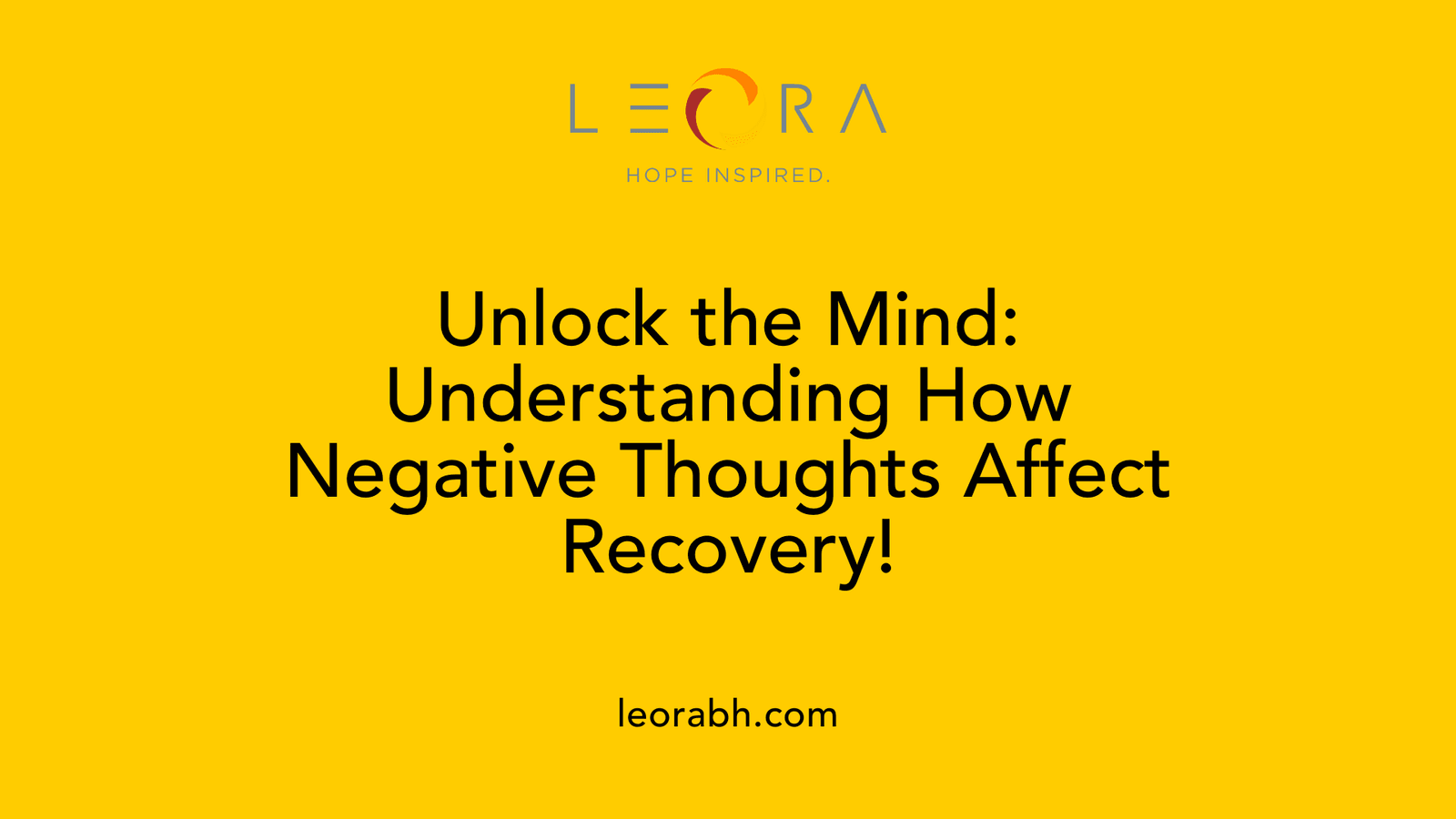 Unlock the Mind: Understanding How Negative Thoughts Affect Recovery!