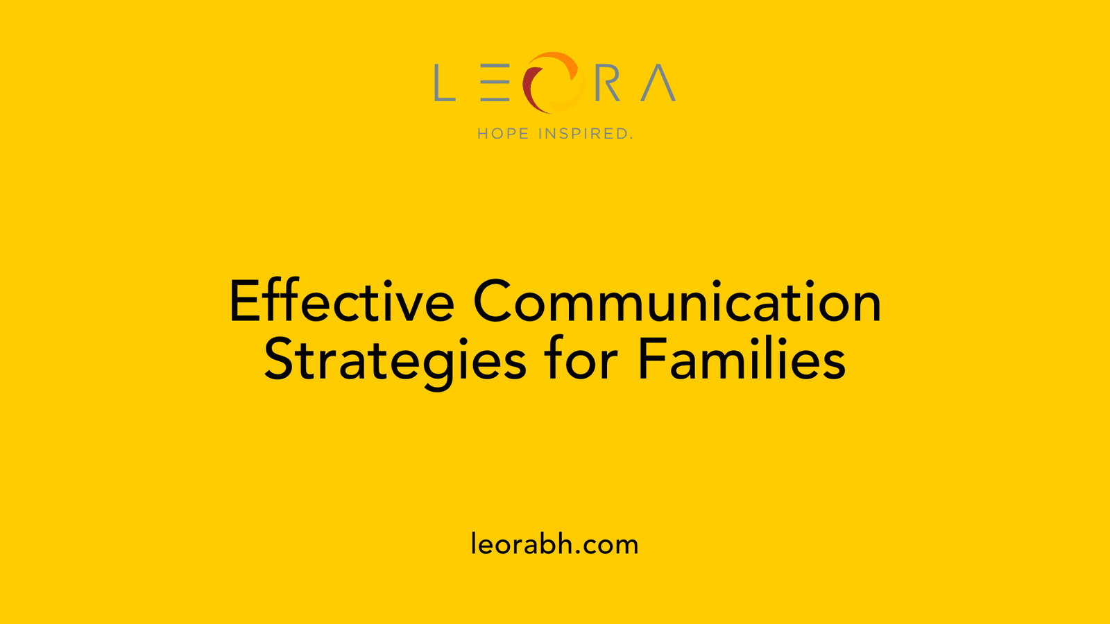 Effective Communication Strategies for Families