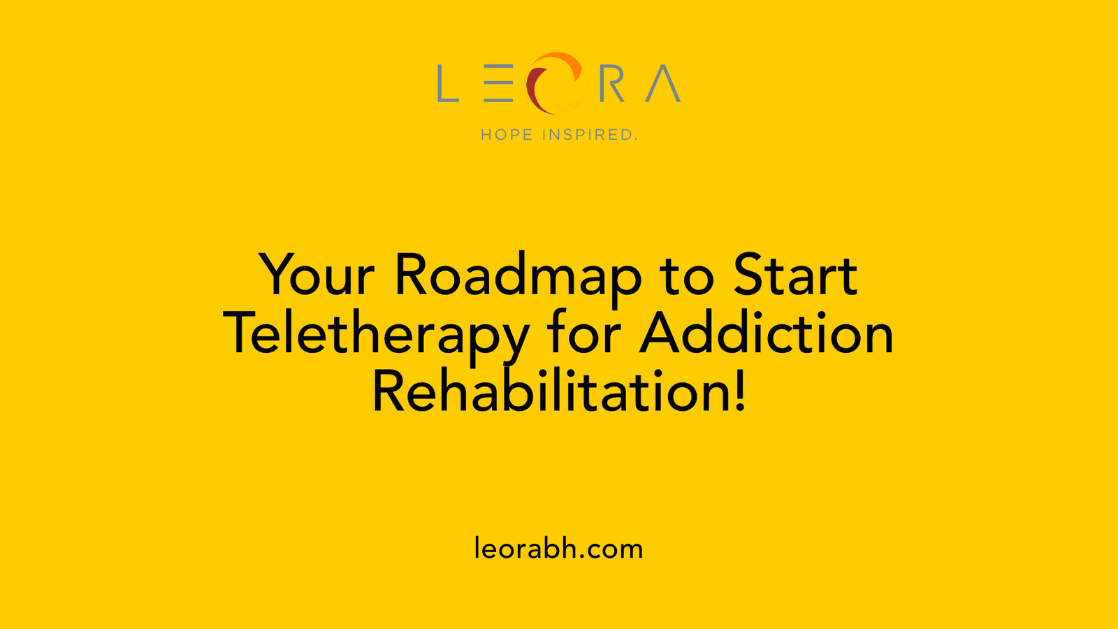 Your Roadmap to Start Teletherapy for Addiction Rehabilitation!