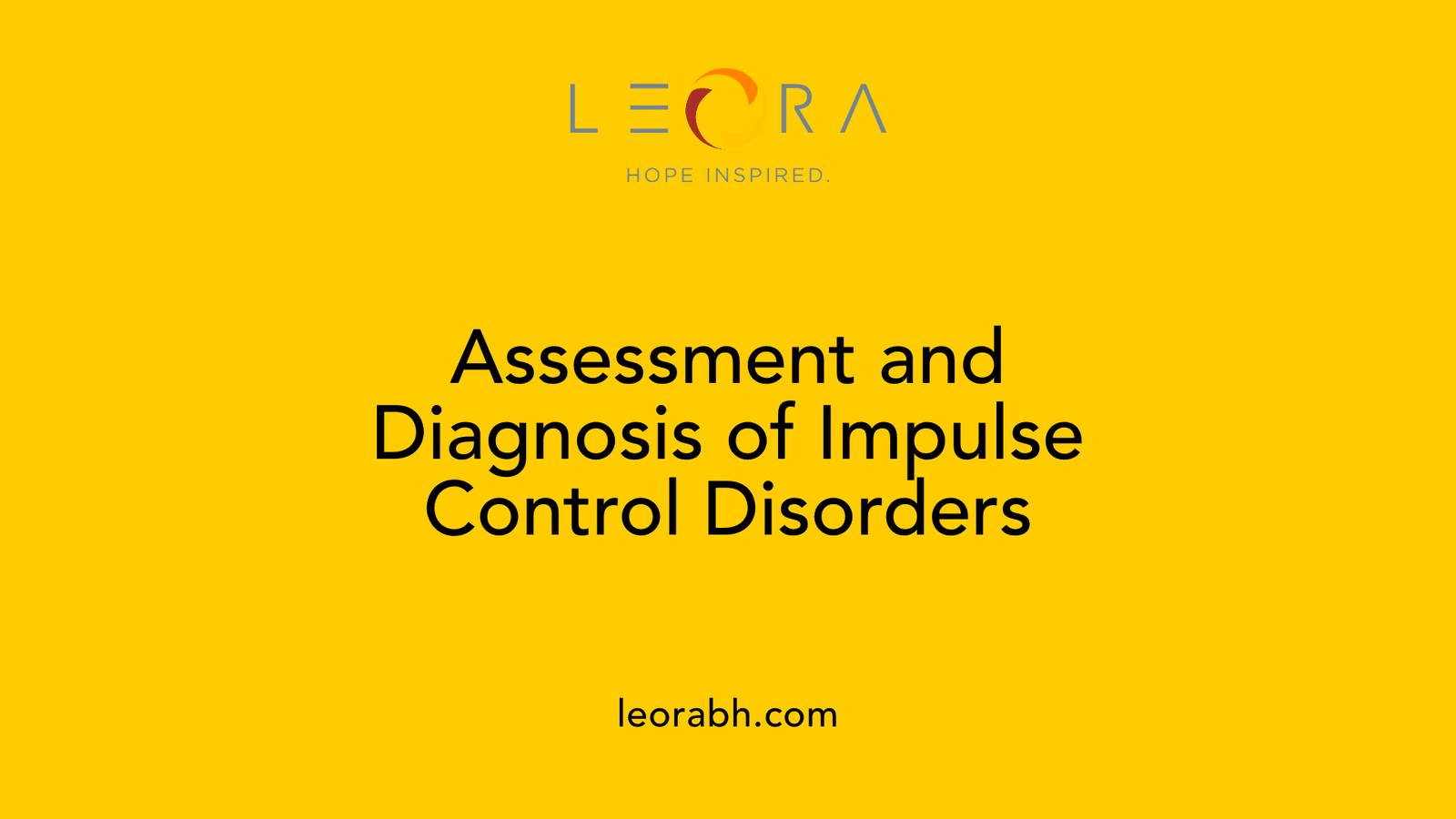 Assessment and Diagnosis of Impulse Control Disorders
