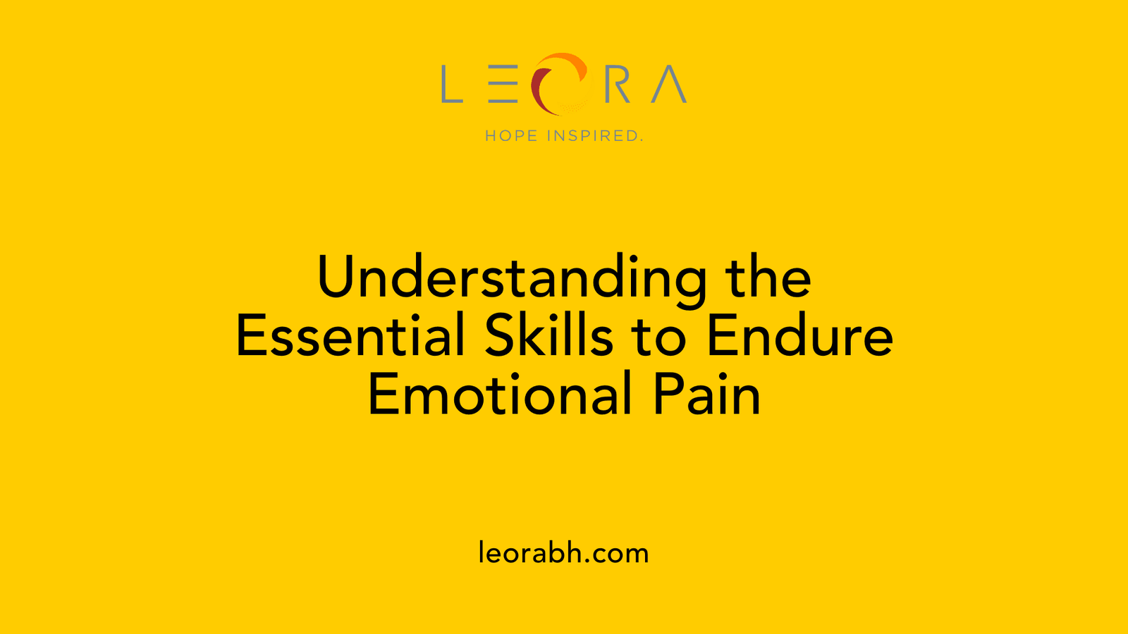 Understanding the Essential Skills to Endure Emotional Pain