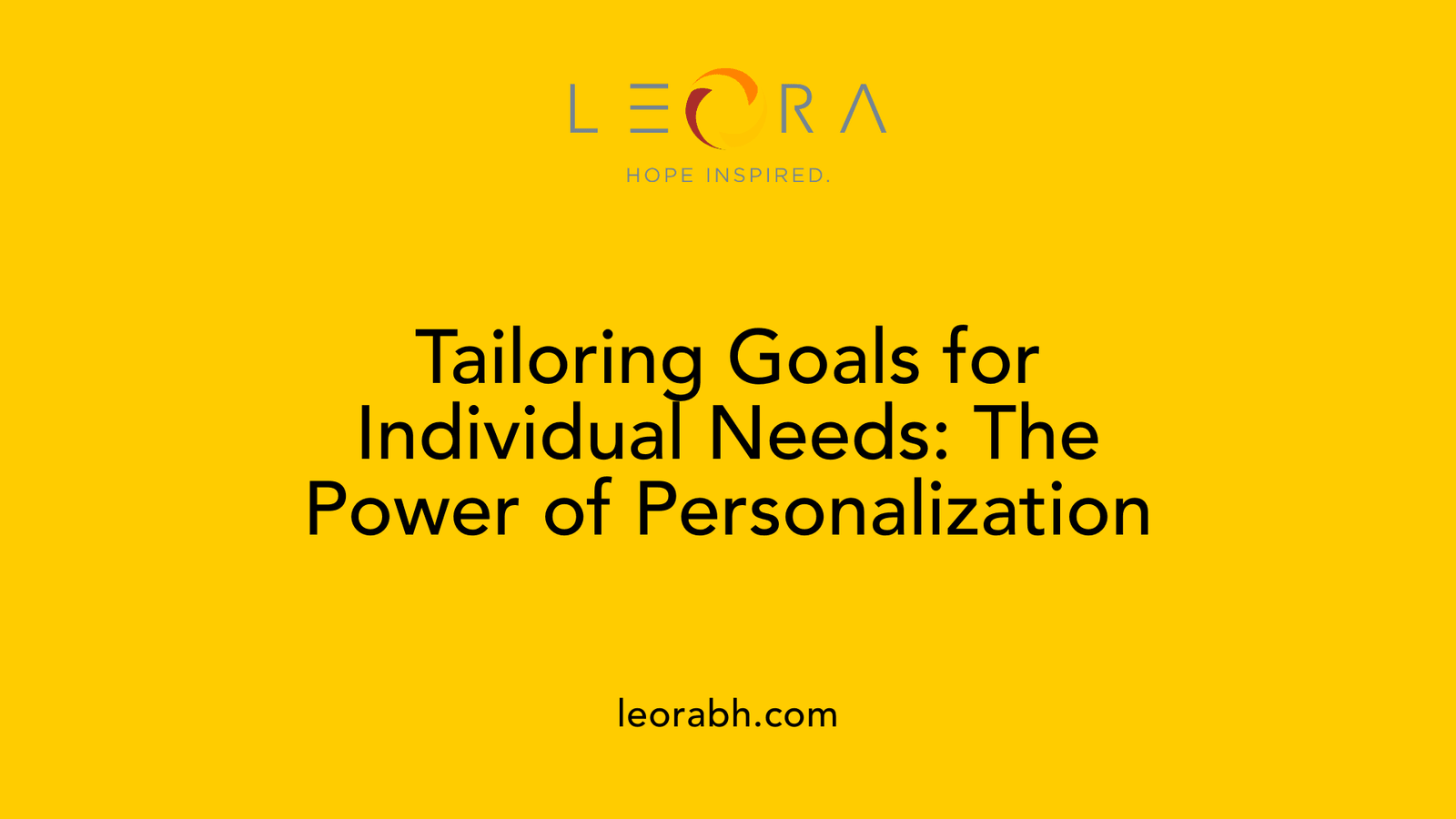 Tailoring Goals for Individual Needs: The Power of Personalization