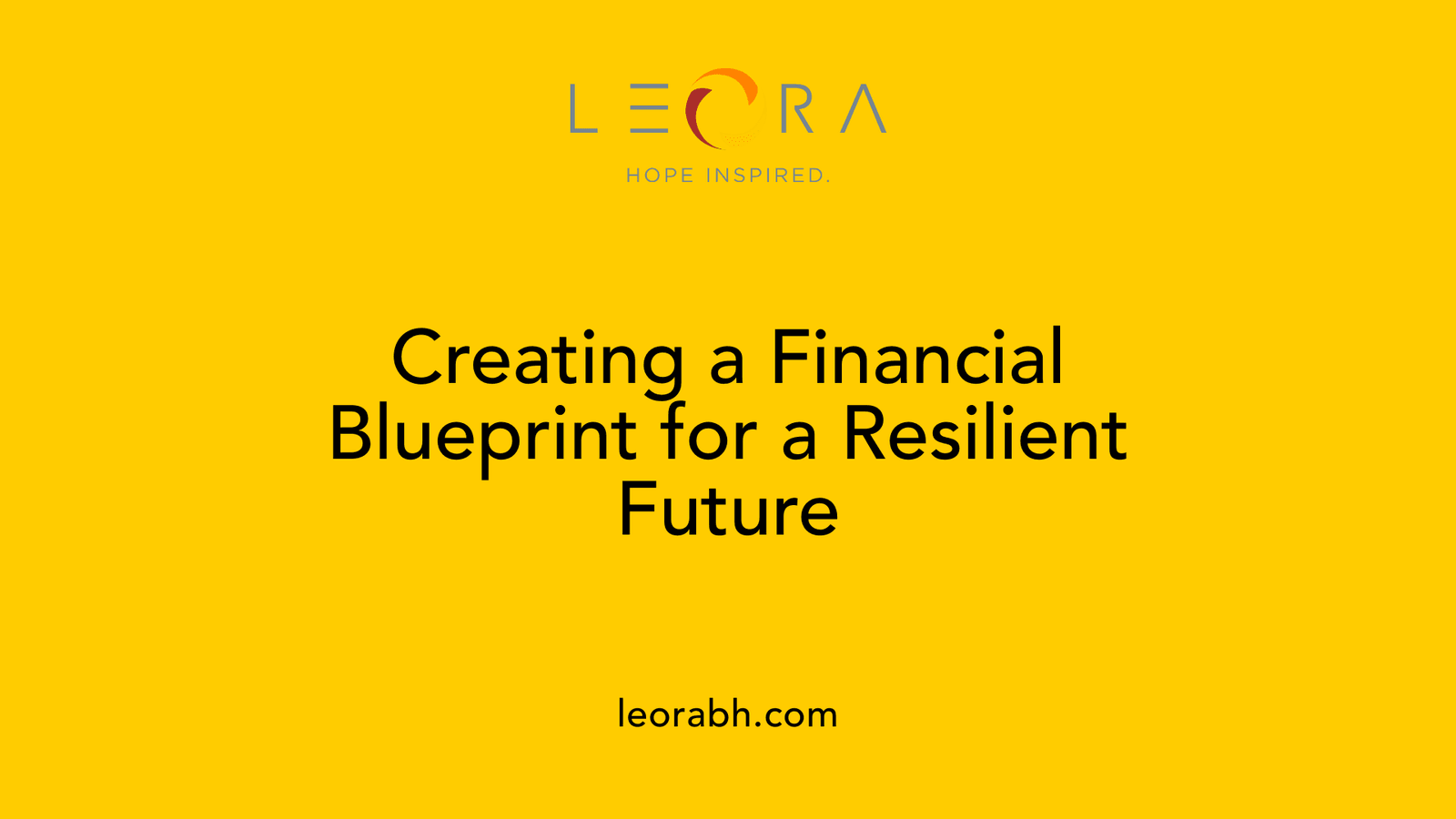 Creating a Financial Blueprint for a Resilient Future