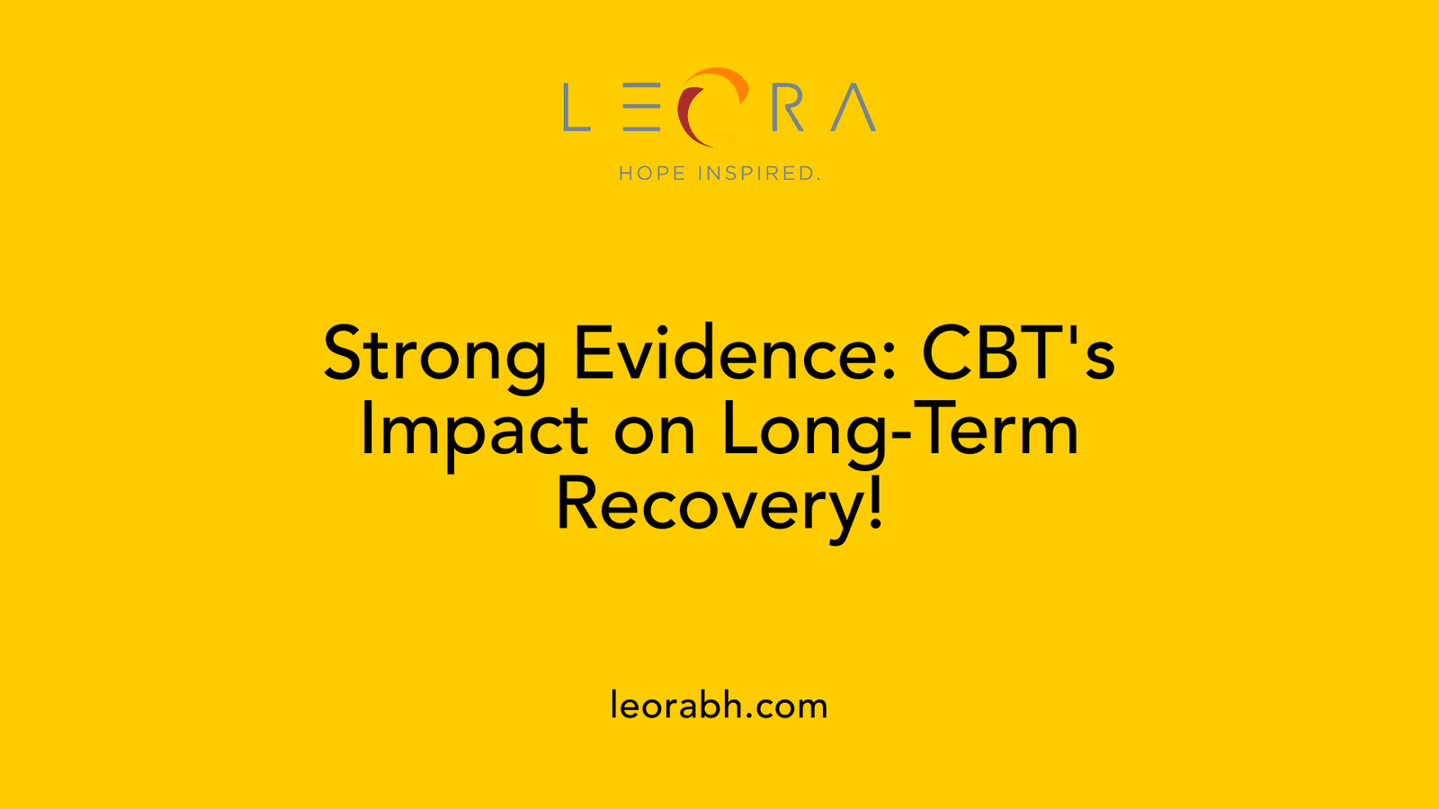 Strong Evidence: CBT's Impact on Long-Term Recovery!