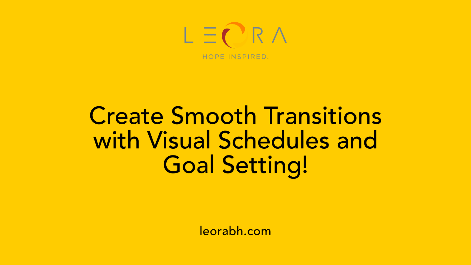 Create Smooth Transitions with Visual Schedules and Goal Setting!