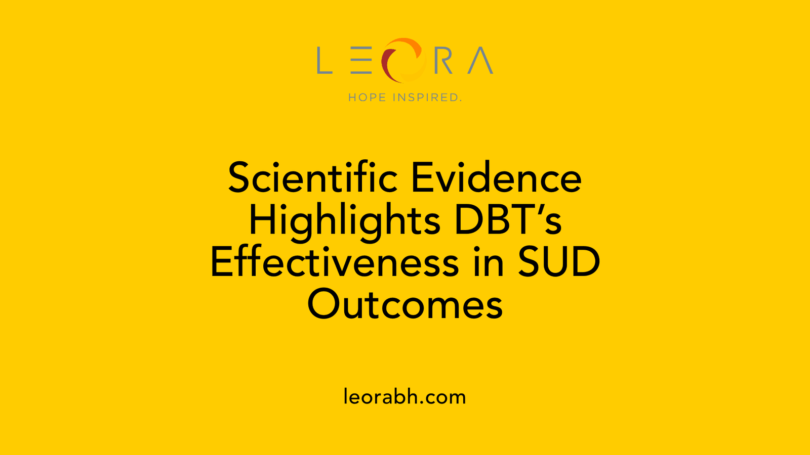 Scientific Evidence Highlights DBT’s Effectiveness in SUD Outcomes