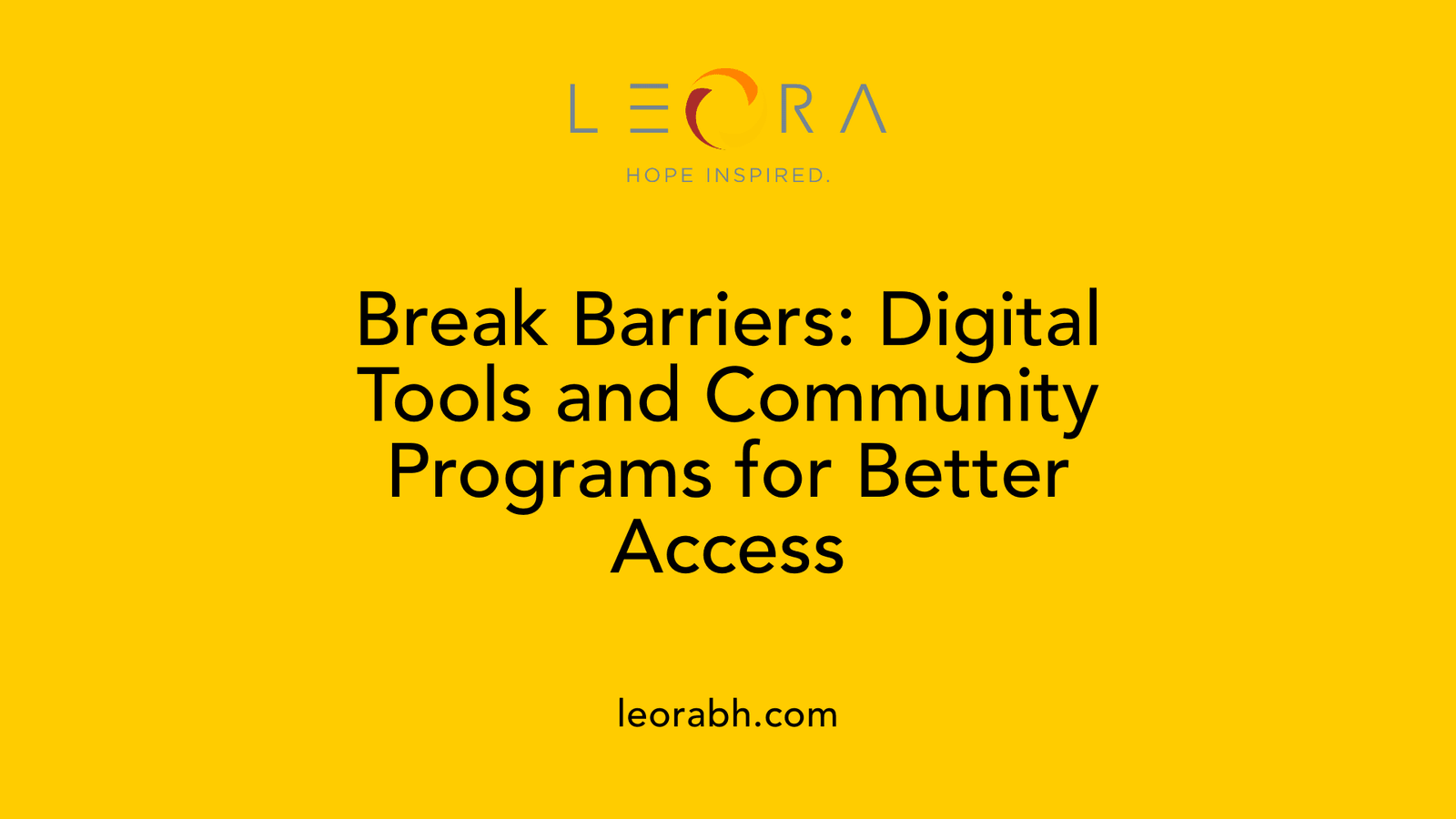 Break Barriers: Digital Tools and Community Programs for Better Access