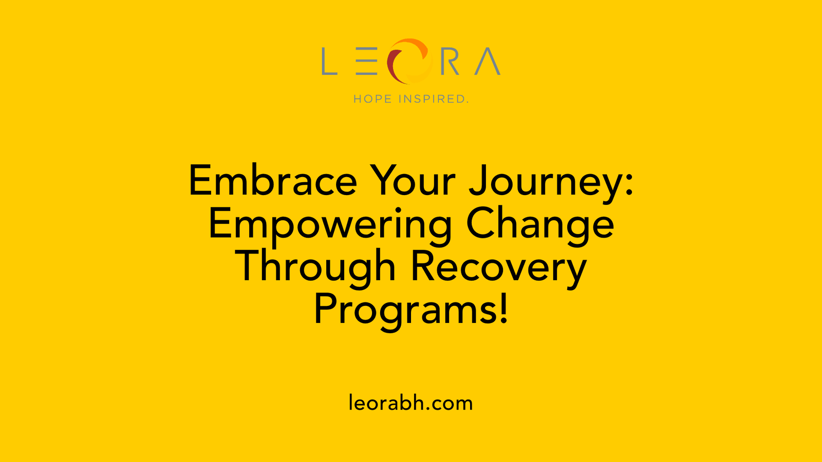 Embrace Your Journey: Empowering Change Through Recovery Programs!