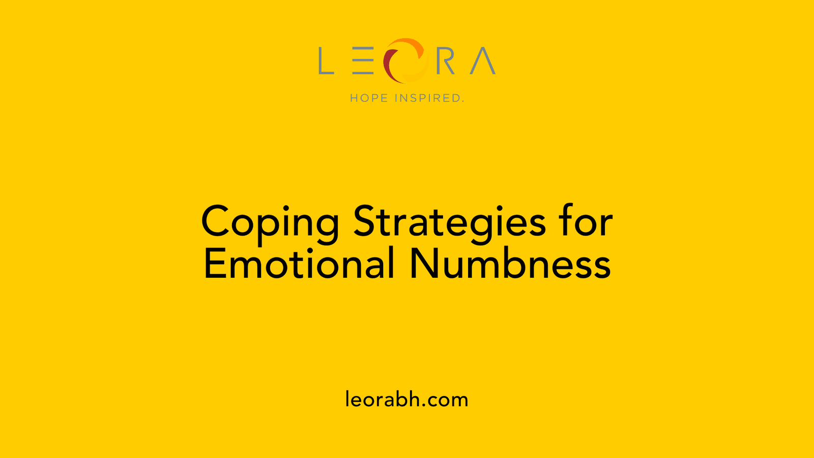 Coping Strategies for Emotional Numbness