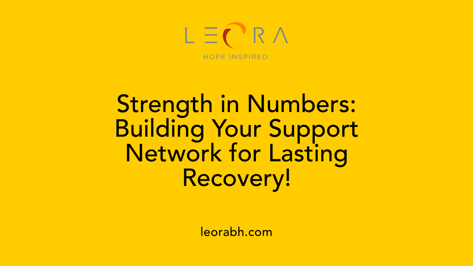 Strength in Numbers: Building Your Support Network for Lasting Recovery!