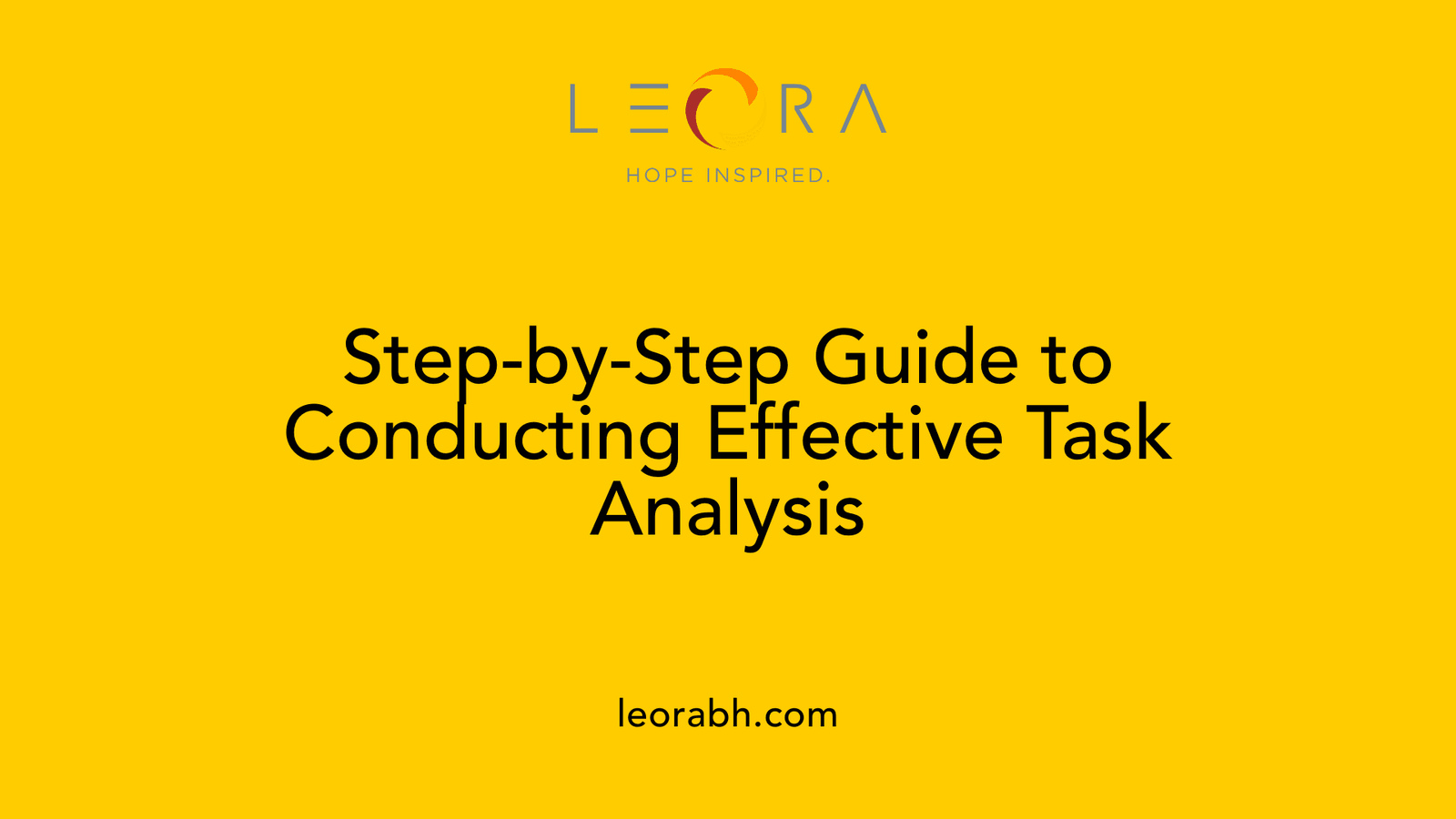 Step-by-Step Guide to Conducting Effective Task Analysis
