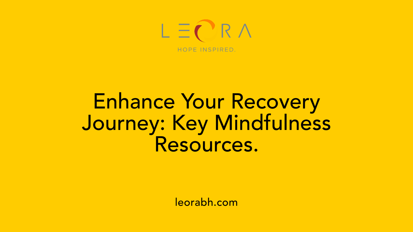 Enhance Your Recovery Journey: Key Mindfulness Resources.