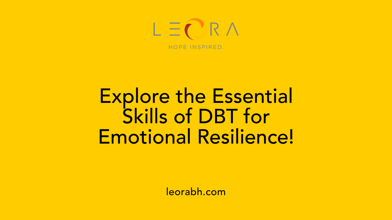Explore the Essential Skills of DBT for Emotional Resilience!