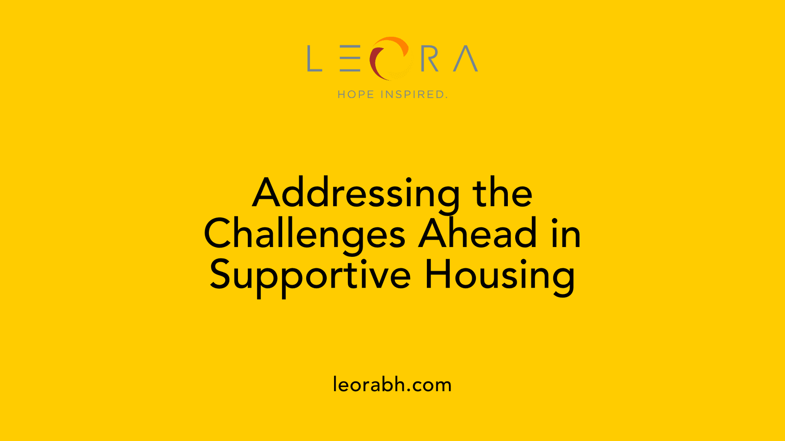 Addressing the Challenges Ahead in Supportive Housing