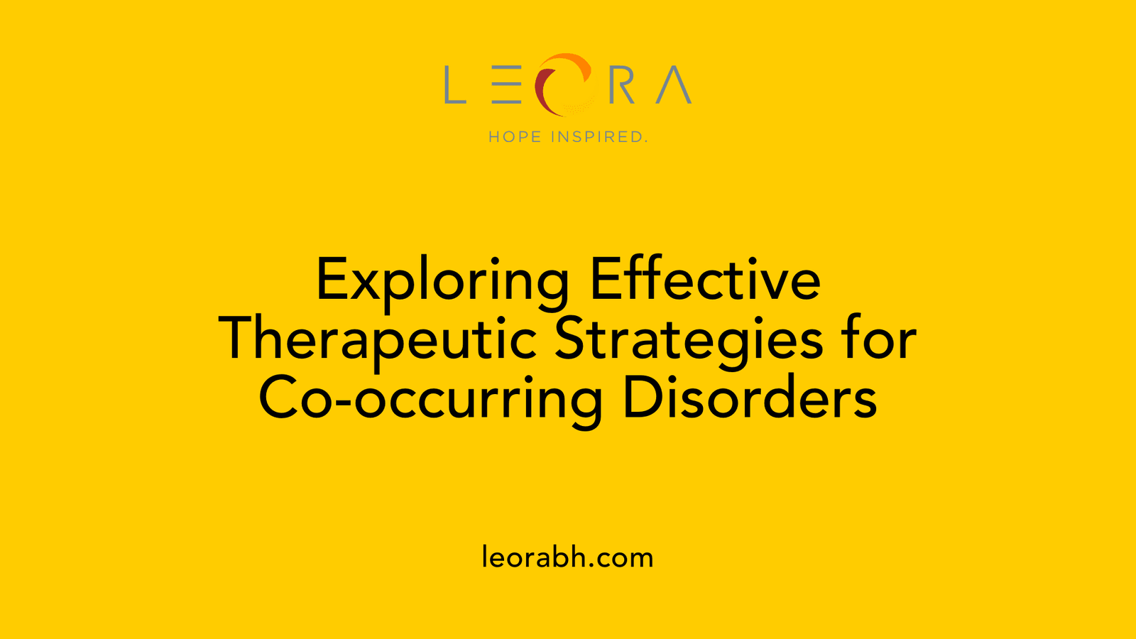 Exploring Effective Therapeutic Strategies for Co-occurring Disorders